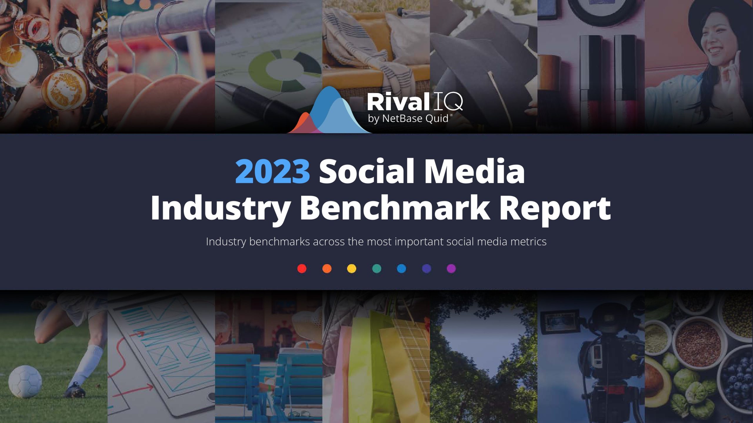 RivalIQ：2023年社交媒體行業(yè)基準報告