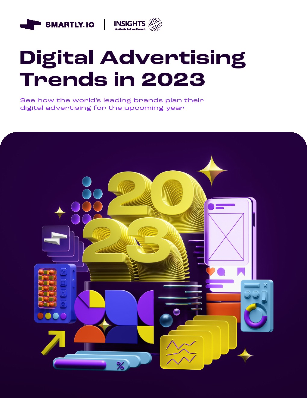 Smartly.io：2023年數(shù)字廣告趨勢(shì)報(bào)告