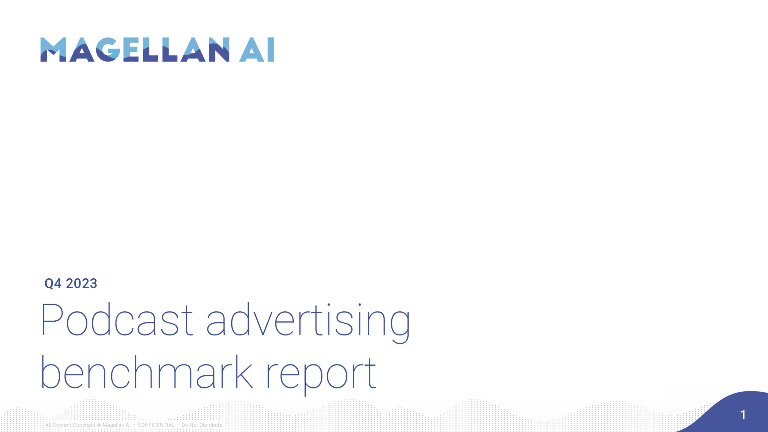 Magellan AI：2023年第四季度播客廣告基準(zhǔn)報告