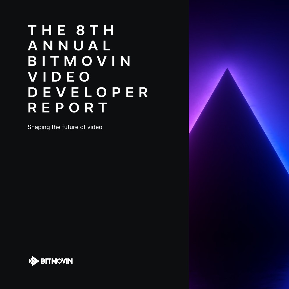 BITMOVIN：2025年視頻開(kāi)發(fā)者報(bào)告