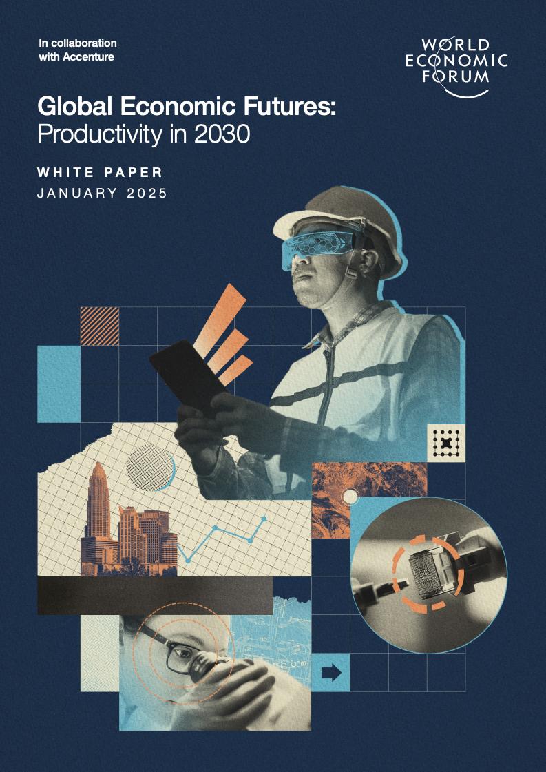 WEF & Accenture：2030年全球生產(chǎn)力展望報(bào)告